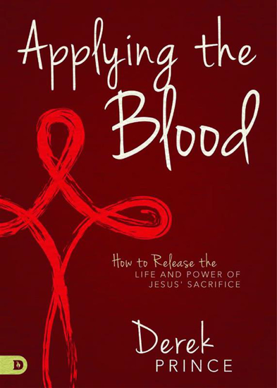 Picture of Applying the Blood by Derek Prince