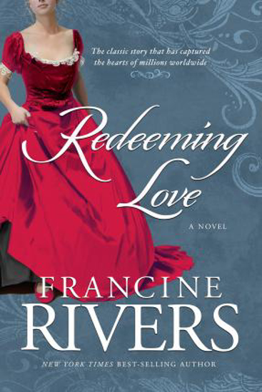 Picture of Redeeming Love by Francine Rivers