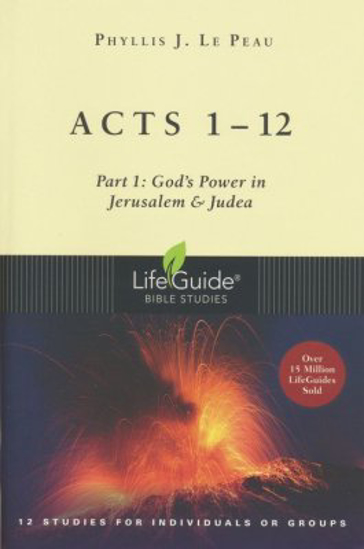 Picture of Acts 1-12 LifeGuide Bible Studies by Phyllis J. Le Peau