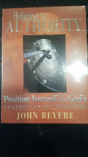 Picture of Relating To Authority-Position Yourself for God's Protection & Promotion - second hand by John Bevere