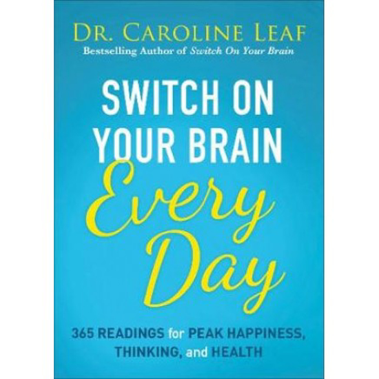 Picture of Switch on Your Brain Every Day: Devotional by Caroline Leaf