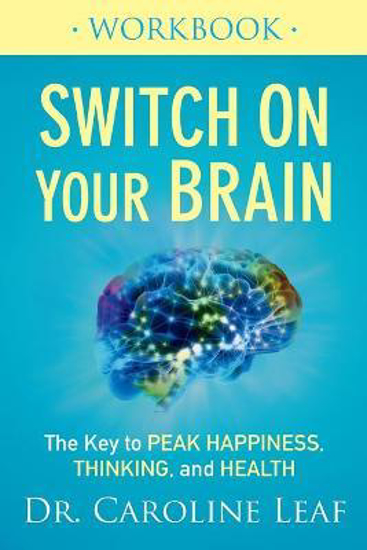Picture of Switch On Your Brain Workbook by Caroline Leaf
