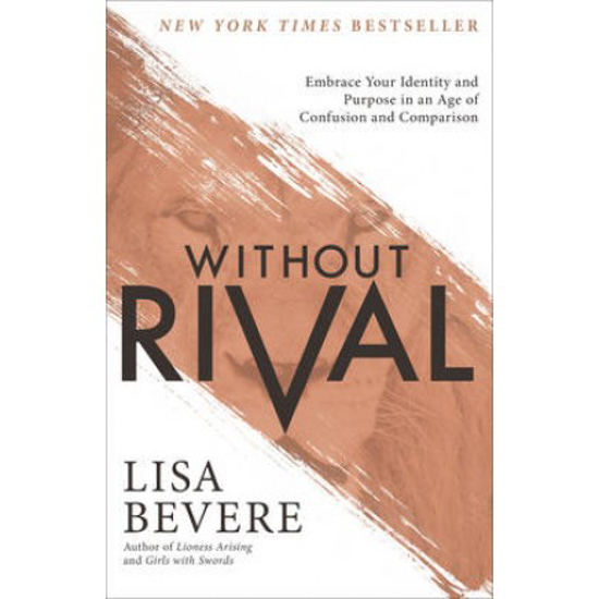 Picture of Without Rival by Lisa Bevere