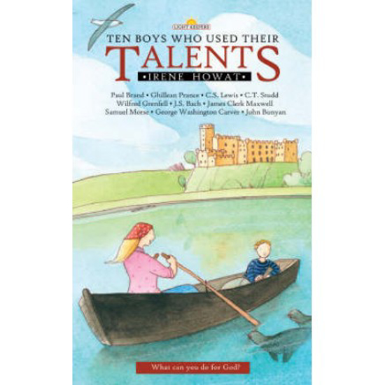 Picture of Ten Boys Who Used Their Talents by Irene Howat