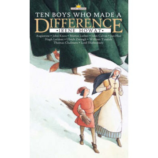 Picture of Ten Boys Who Made a Difference by Irene Howat