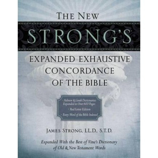 Picture of New Strong's Expanded Exhaustive Concordance
