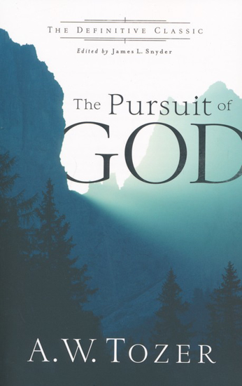 Picture of Pursuit of God by A W Tozer