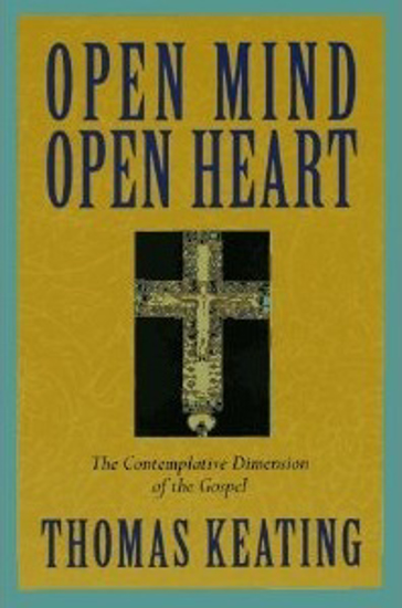 Picture of Open Mind Open Heart: The Contemplative Dimension of The Gospel by Thomas Keating