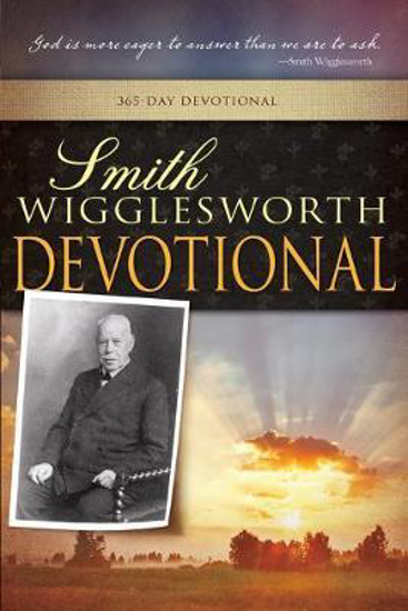 Picture of Smith Wigglesworth Devotional by Smith Wigglesworth