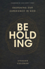 Picture of Beholding: Deepening Our Experience in God by Strahan Coleman