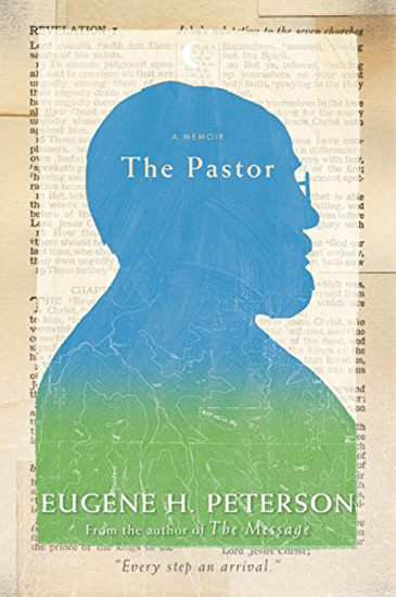 Picture of The Pastor by Eugene H. Peterson