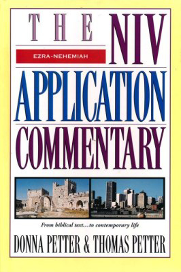 Picture of Ezra, Nehemiah: NIV Application Commentary by Donna Petter, Thomas Petter