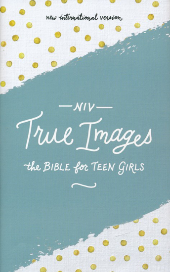 Picture of NIV Bible 2011 True Images Teen Girls Hardcover Jacketed by Zondervan Publishing House NEW EDITION