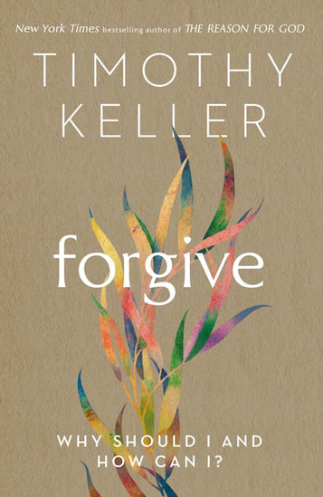 Picture of Forgive: Why Should I and How Can I? by Timothy Keller