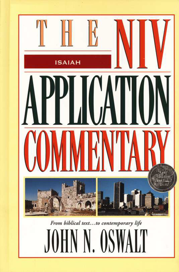 Picture of Isaiah: NIV Application Commentary by John N. Oswalt
