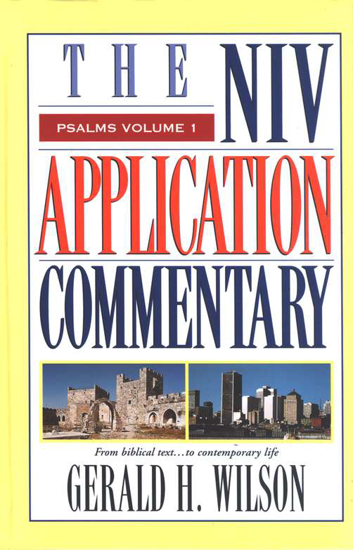 Picture of Psalms, Volume 1: NIV Application Commentary by Gerald H. Wilson