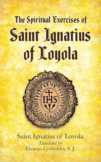 Picture of Spiritual Exercises of Saint Ignatius of Loyola translated by Thomas Corbishley, S.J.