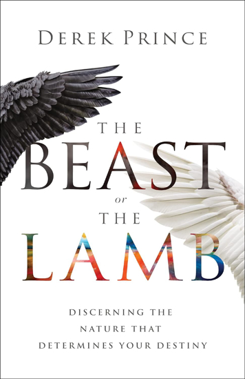Picture of The Beast or The Lamb by Derek Prince
