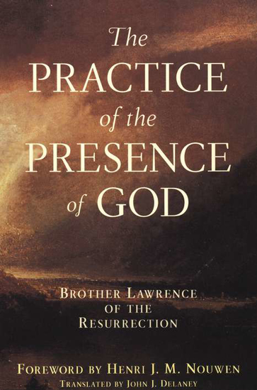 Picture of Practice of the Presence of God by Brother Lawrence