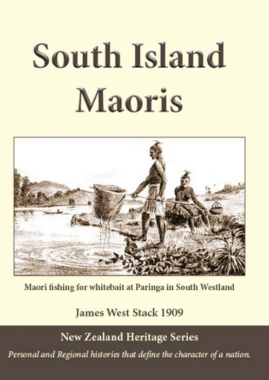 Picture of South Island Maoris (New Zealand Heritage Series) by James West Stack 1909