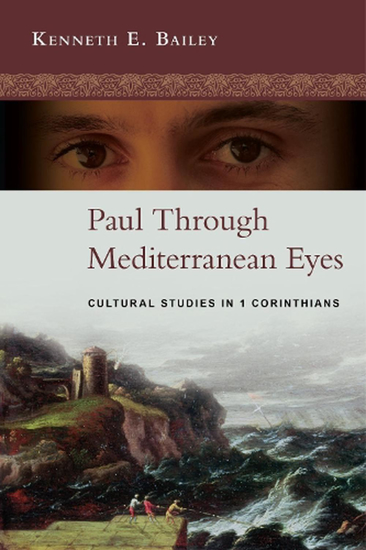 Picture of Paul Through Mediterranean Eyes by Kenneth E Bailey