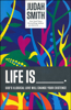 Picture of Life Is by Judah Smith