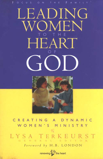 Picture of Leading Women to the Heart of God by Lysa TerKeurst
