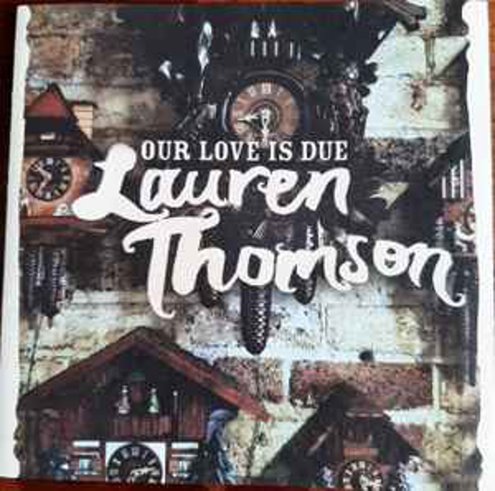 Picture of Our Love is Due by Lauren Thomson