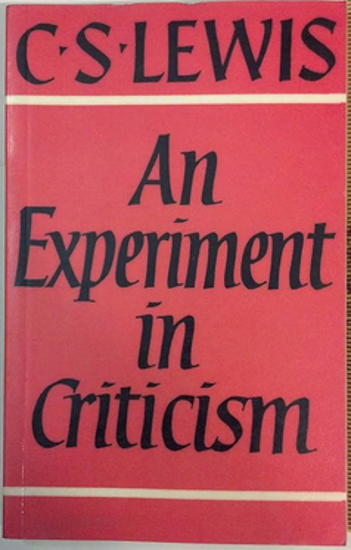 Picture of Experiment in Criticism by C.S. Lewis