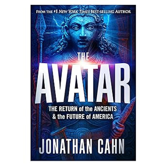 Picture of Avatar by Jonathan Cahn  The Return of the Ancients and the Future of America