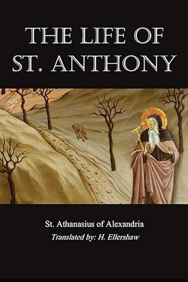 Picture of Life of St. Anthony by St. Athanasius